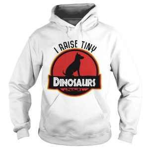 Dog I raise tiny dinosaurs shirt 1