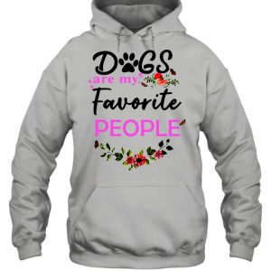 Dogs Are My Favorite People shirt 2