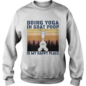 Doing Yoga In Goat Poop Is My Happy Place Black Vintage shirt 2