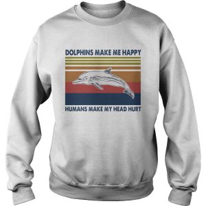 Dolphins Make Me Happy Humans make My Head Hurt Vintage Retro shirt