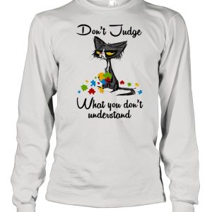 Don't judge what you don't understand black cat autism awareness shirt 1