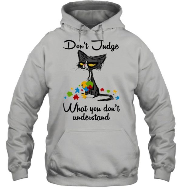 Don’t judge what you don’t understand black cat autism awareness shirt