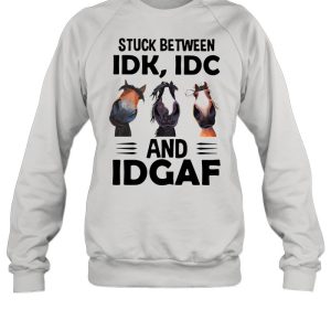 Donkeys Stuck Between Idk Idc And Idgaf Shirt