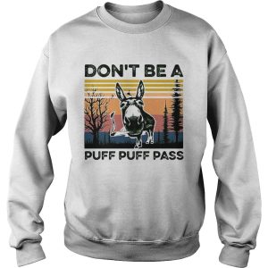 Dont Be A Puff Puff Pass Vintage shirt 2