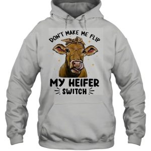 Dont Make Me Flip My Heifer Switch Cow Lepoard Shirt 3