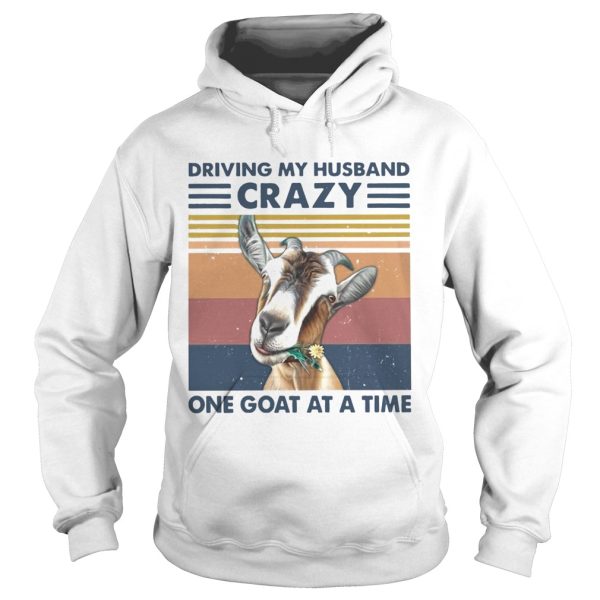 Driving My Husband Crazy One Goat At A Time Vintage shirt