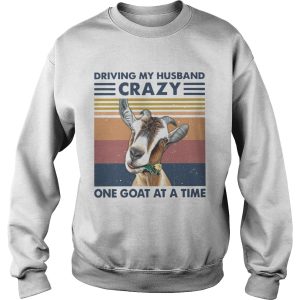 Driving My Husband Crazy One Goat At A Time Vintage shirt 2