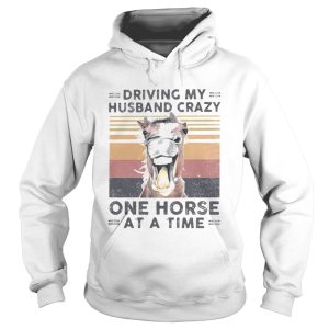 Driving my husband crazy one horse at a time vintage retro shirt