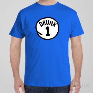 Drunk #1 – T-shirt