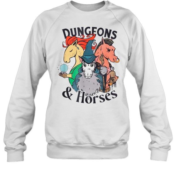 Dungeons And Horses shirt