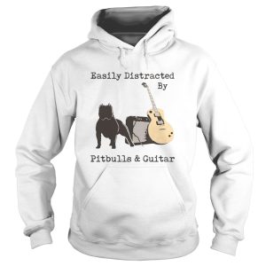 Easily Distracted By Pitbulls And Guitar shirt 1