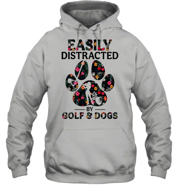 Easily distracted by solf and dogs shirt