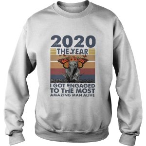 Elephant 2020 The year I Got Engaged To The Most Amazing Classic shirt 3