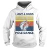 Fishing I Love A Good Pole Dance Vintage shirt