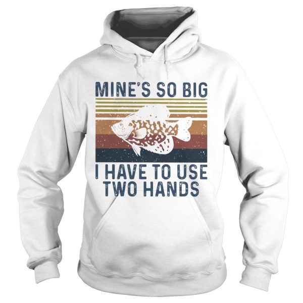 Fishing mines so big I have to use two hands vintage shirt