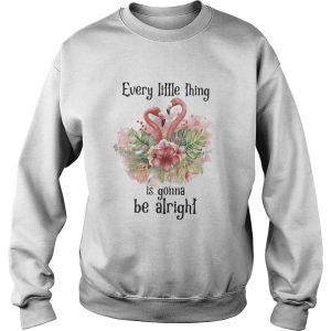 Flamingo every little thing is gonna be alright flowers shirt 2