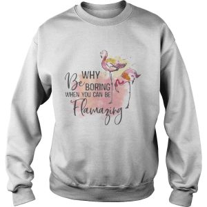 Flamingo why be boring when you can be llamazing shirt 2