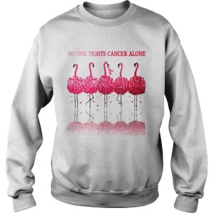 Flamingos Breast Cancer Awareness No One Fights Cancer Alone shirt 3