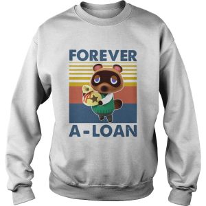 Forever A Loan Vintage shirt