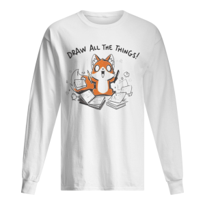 Fox Draw All The Things shirt