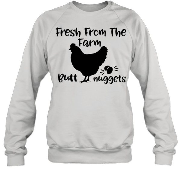 Fresh From The Farm Butt Nuggets Shirt