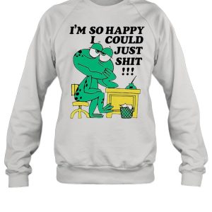 Frog Im so happy I could just shit shirt 2