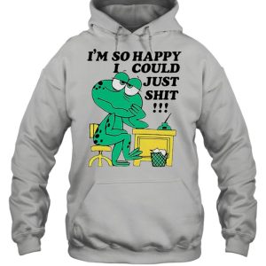 Frog Im so happy I could just shit shirt 3