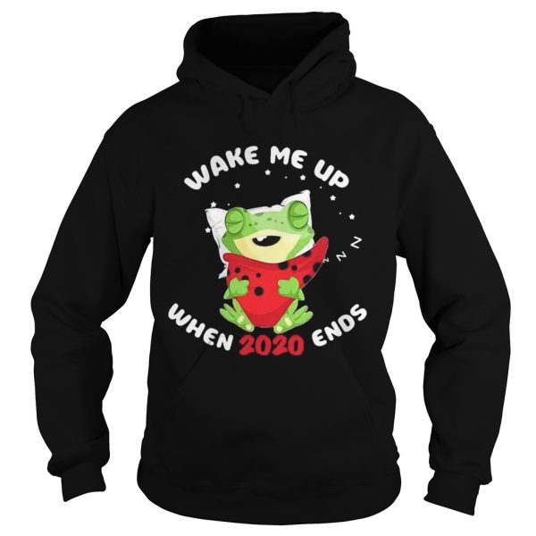 Frog Wake Me Up When 2020 Ends shirt