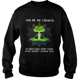 Frogs Yoga Give Me The Strength To Walk Away From Stupid shirt 2