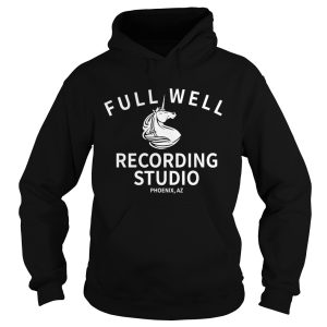 Full well recording studio Phoenix Az shirt 1