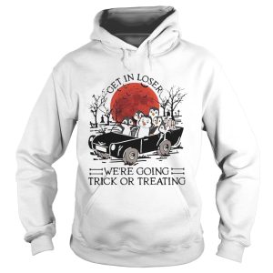 Get In Loser Were Going Trick Or Treating Sunset shirt 1