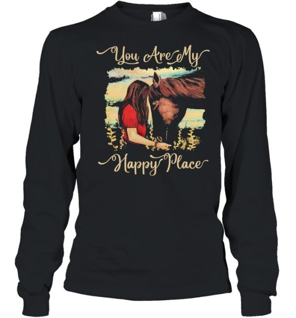 Girl kisss Horse you are my happy place shirt