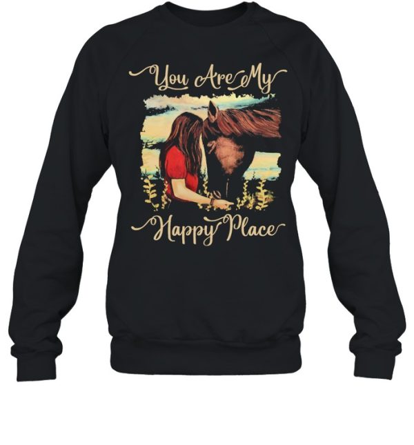 Girl kisss Horse you are my happy place shirt