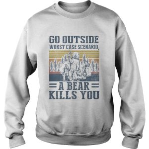 Go outside worst case scenario a bear kills you vintage retro shirt