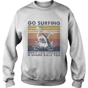 Go surfing worst case scenario a shark kills you vintage retro shirt 2