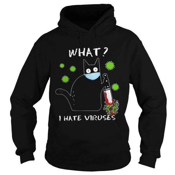 Good Cat Mask What I Hate Viruses Covid19 shirt