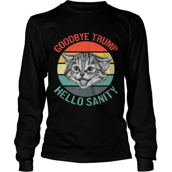 Goodbye Trump Hello Sanity Kitten Vintage Sunset Trump Loses shirt