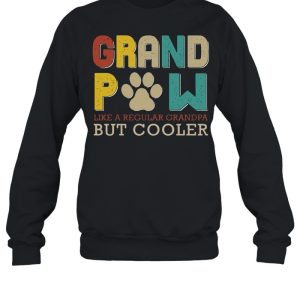 Grand Pow Like A Regular Grandpa But Cooler Shirt