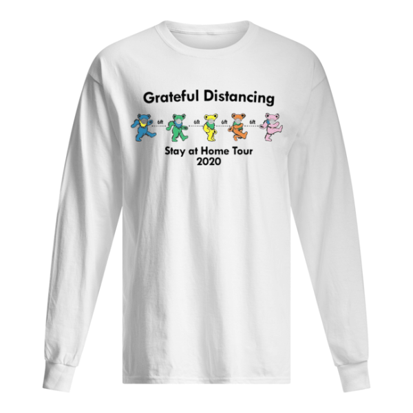 Grateful Distancing Stay At Home Tour 2020 shirt