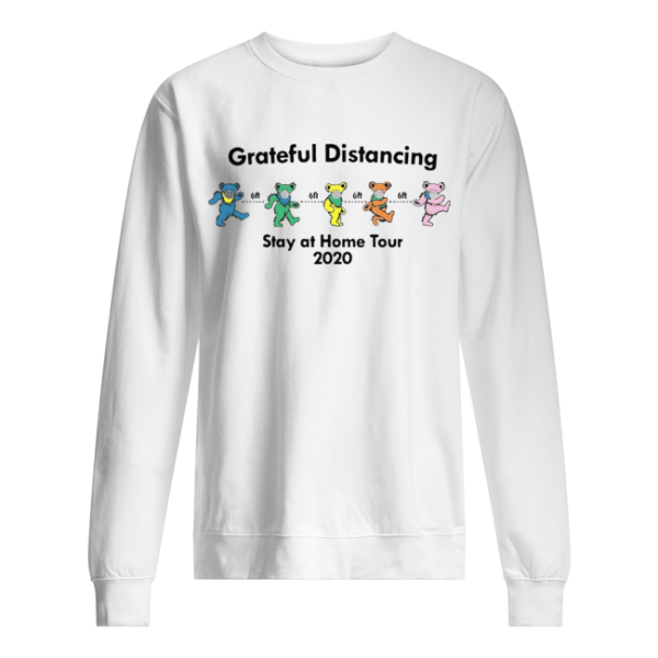 Grateful Distancing Stay At Home Tour 2020 shirt