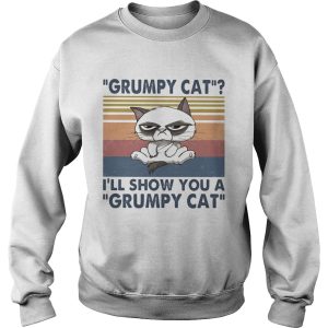 Grumpy cat Ill show you a grumpy cat vintage retro shirt 2