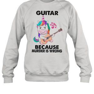 Guitar Because Murder Is Wrong shirt