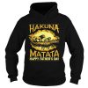 Hakuna matata happy fathers day lion shirt