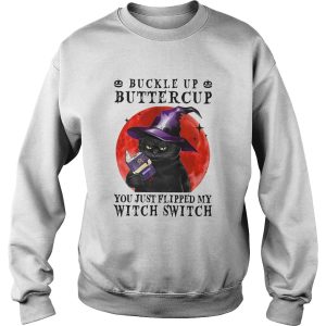 Halloween Cat Buckle Up Buttercup You Just Flipped My Witch Switch shirt 2