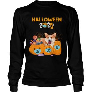 Halloween Corgi wear Mask Stay 6 Feet Away Quarantine shirt 2