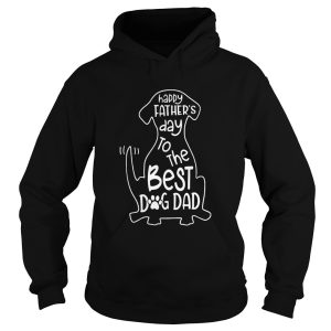 Happy Father Day Best Dog Dad shirt 1