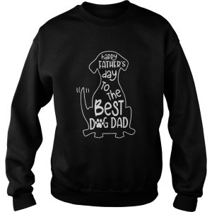 Happy Father Day Best Dog Dad shirt 2