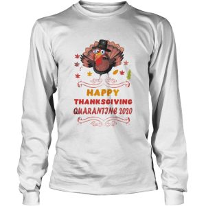 Happy Thanksgiving Turkey Quarantine 2020 shirt 2