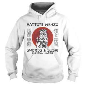 Hattori Hanzo Swords and Sushi Okinawa Japan shirt 1