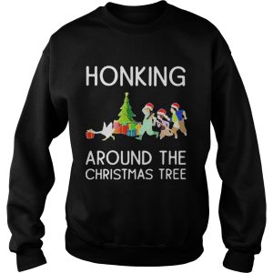 Honking Around The Christmas Tree shirt 3